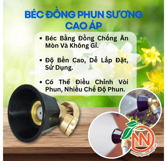 Béc Đồng Phun Sương Cao Áp - Vòi Phun Sương Cao Áp