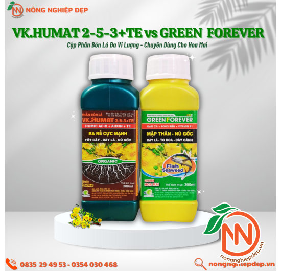 Cặp VK.Humat 2-5-3+Te & Green  Forever  | Chuyên dùng cho Hoa Mai 