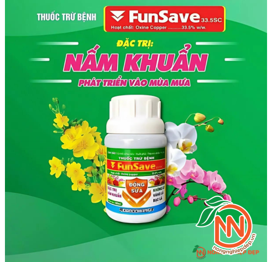 Đồng Sữa FUNSAVE 33.5sc – Đặc Trị Nấm Khuẩn