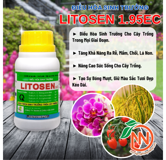 LITOSEN 1.95EC – Thuốc Điều Hòa, Kích Thích Sinh Trưởng Cây Trồng