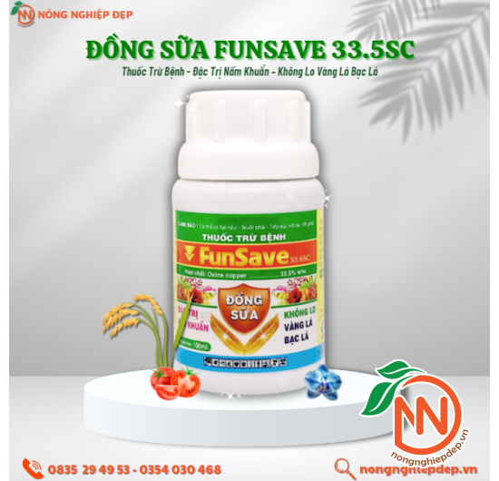 Đồng Sữa FUNSAVE 33.5sc – Đặc Trị Nấm Khuẩn