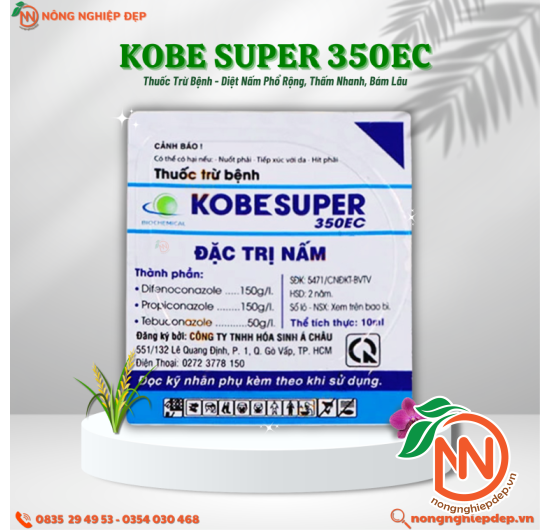 Thuốc Trừ Bệnh KOBE SUPER 350EC