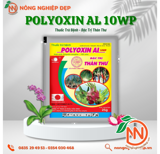 ​​​​​​​POLYOXIN AL 10WP – Thuốc Đặc Trị Thán Thư