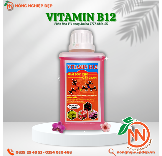 Vitamin B12 Cho Cây Cảnh- Giải Độc Cho Cây trồng