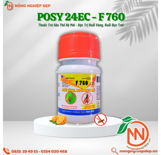 Thuốc Trừ Sâu POSY 24EC - F760 | Trừ Ruồi Vàng - Ruồi Đục Trái